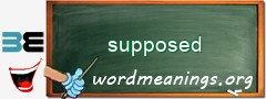 WordMeaning blackboard for supposed